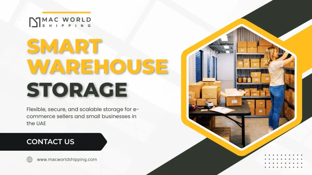 Smart Warehouse Storage Solutions in Dubai for Small Businesses & E-Commerce Sellers