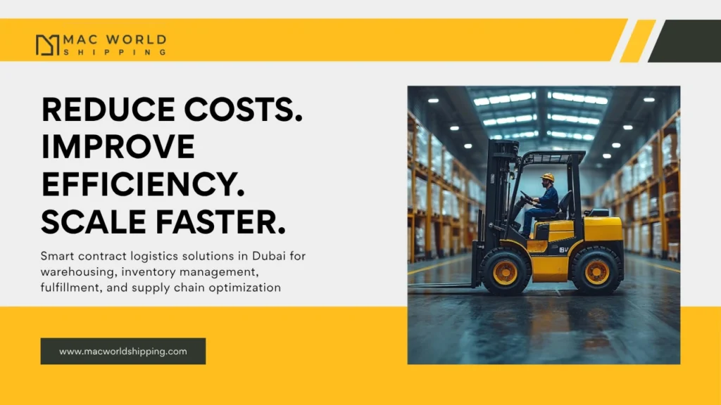 How Contract Logistics Dubai Services Help Businesses Reduce Costs and Improve Efficiency